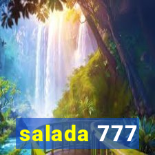 salada 777