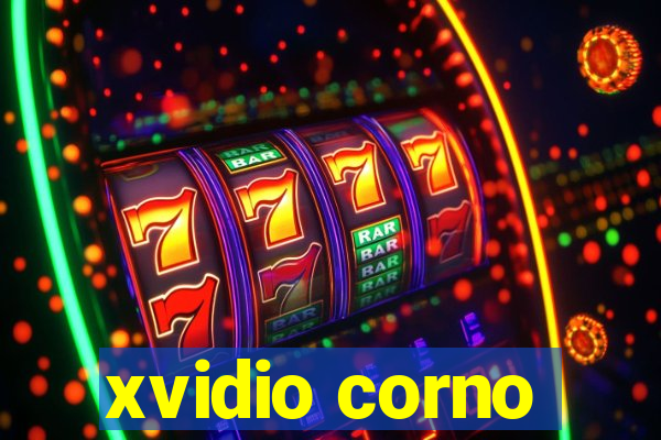 xvidio corno