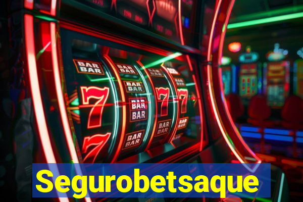 Segurobetsaque