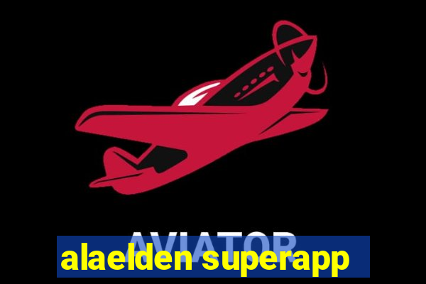 alaelden superapp