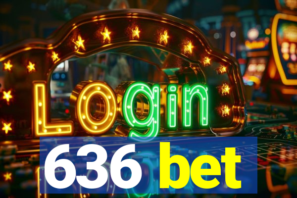 636 bet