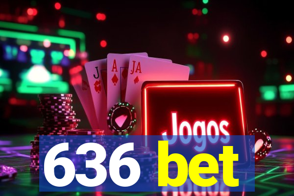 636 bet