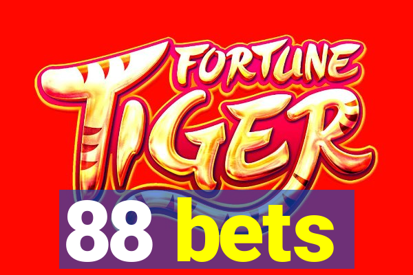 88 bets