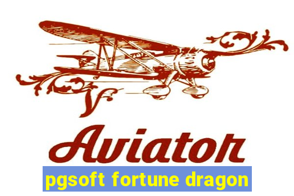 pgsoft fortune dragon