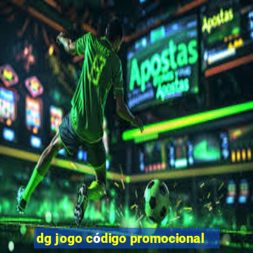 dg jogo código promocional