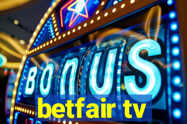 betfair tv