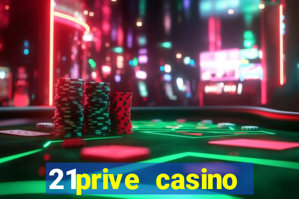 21prive casino sports betting