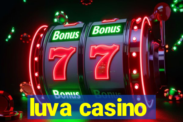 luva casino