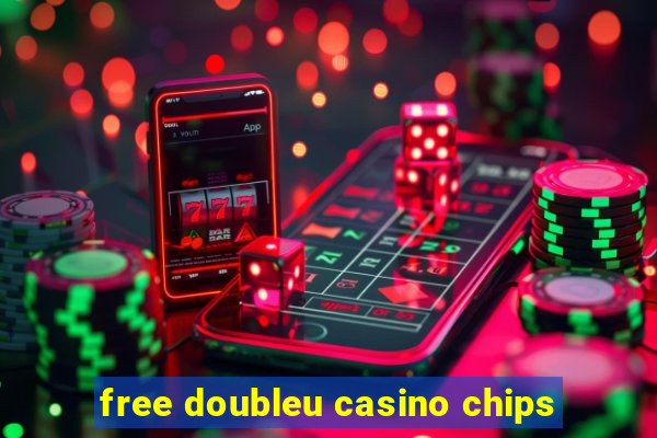 free doubleu casino chips