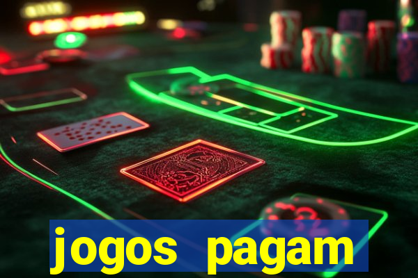 jogos pagam dinheiro de verdade