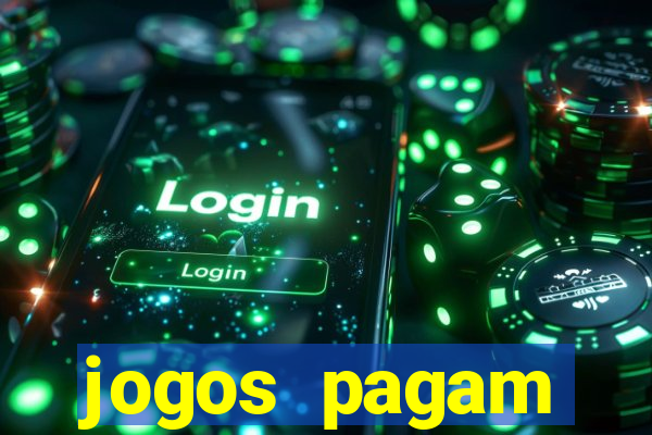 jogos pagam dinheiro de verdade