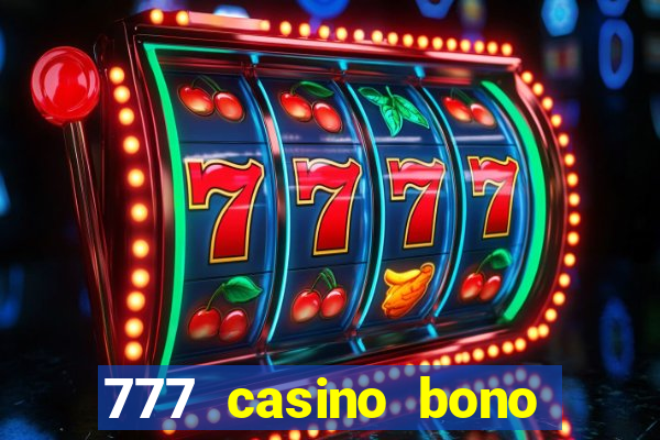 777 casino bono sin deposito