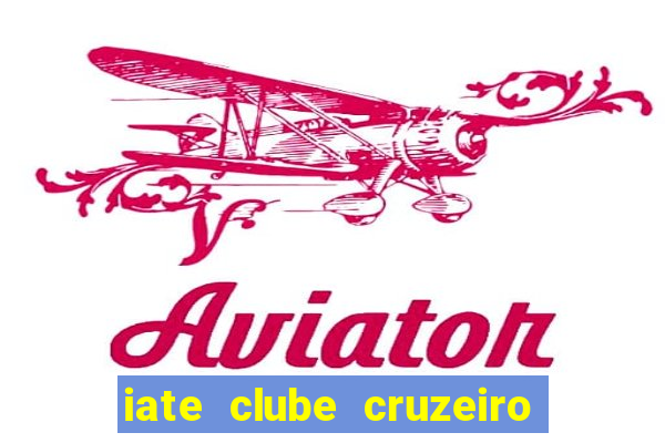 iate clube cruzeiro do sul