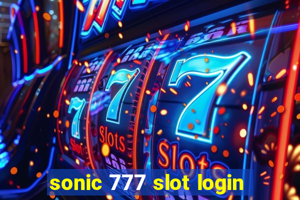 sonic 777 slot login