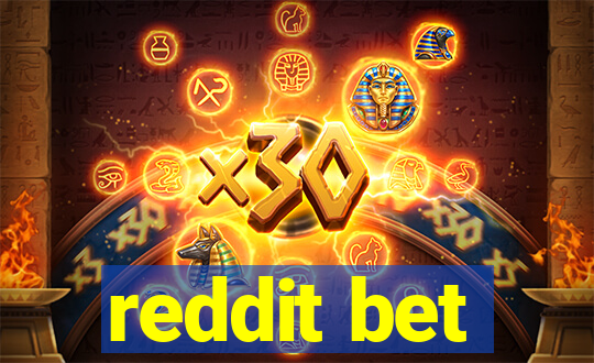 reddit bet