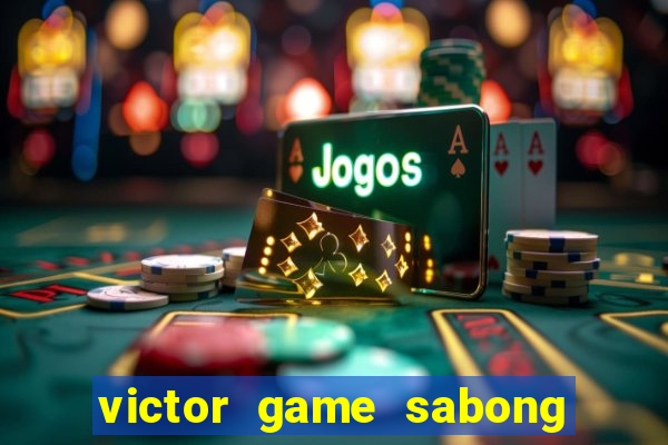 victor game sabong jili sabong