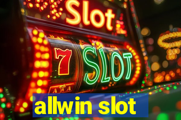 allwin slot