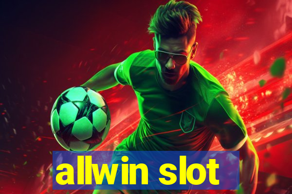 allwin slot