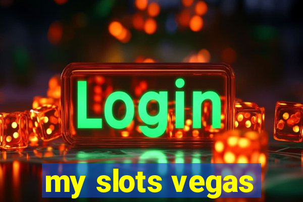 my slots vegas