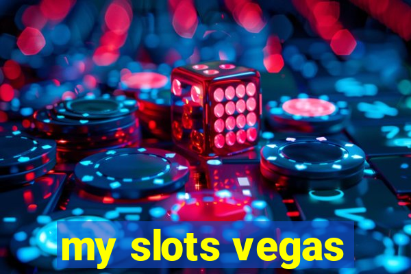 my slots vegas