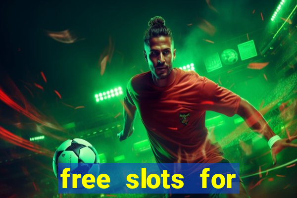 free slots for real cash