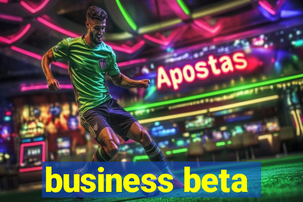 business beta