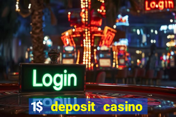 1$ deposit casino new zealand