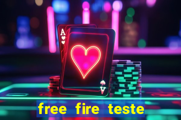 free fire teste gr谩tis jogar