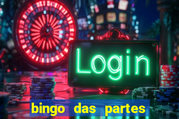 bingo das partes do corpo