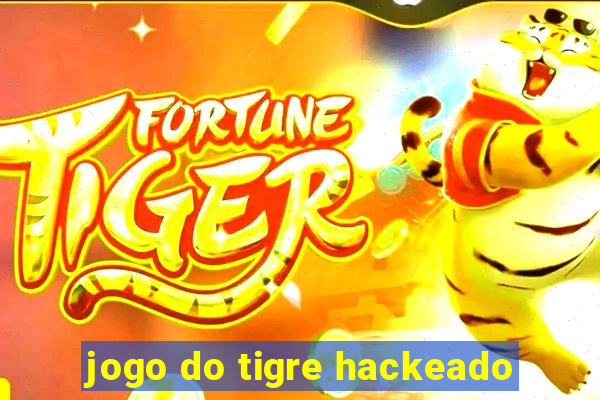 jogo do tigre hackeado