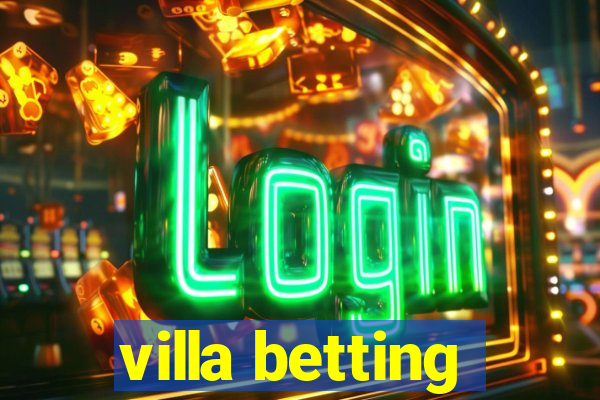 villa betting