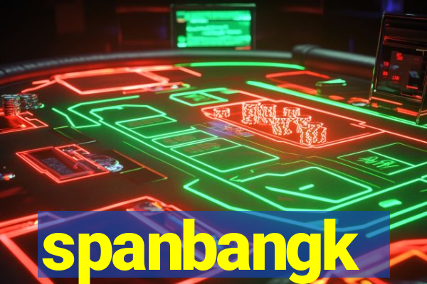 spanbangk