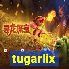 tugarlix