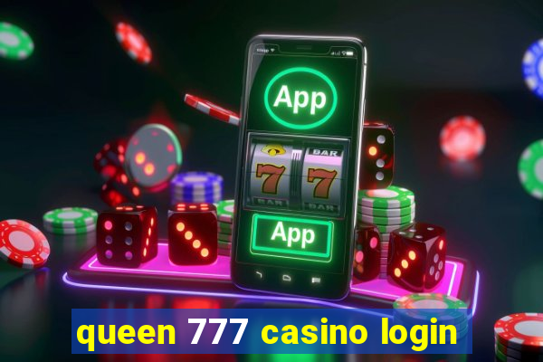 queen 777 casino login