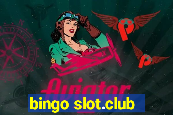 bingo slot.club