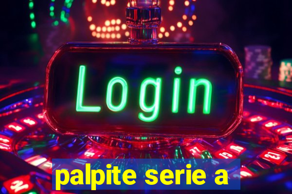 palpite serie a