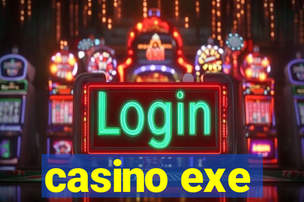 casino exe