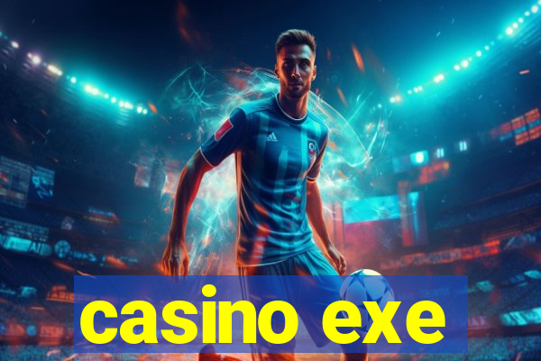 casino exe