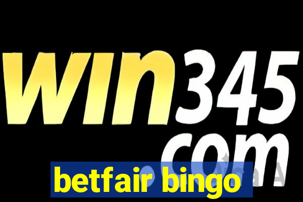 betfair bingo