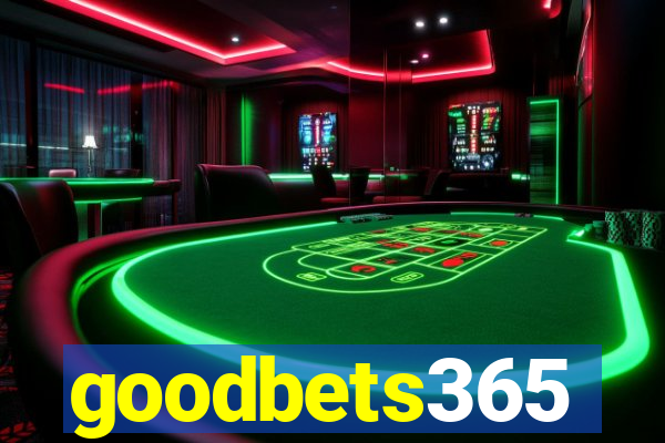 goodbets365