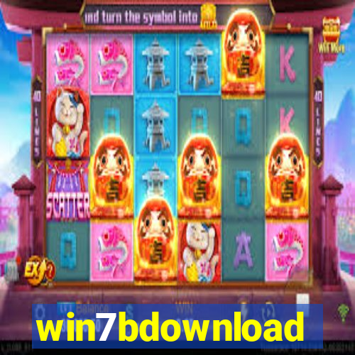 win7bdownload