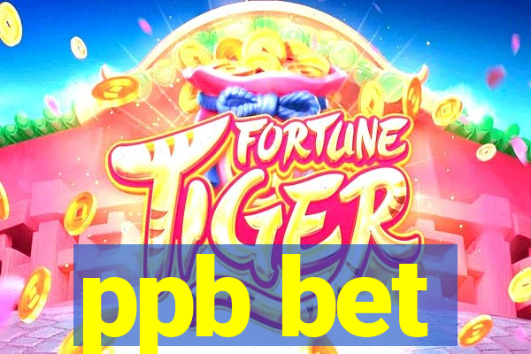 ppb bet