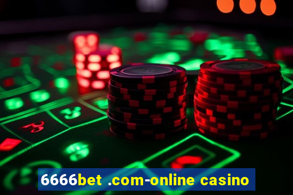 6666bet .com-online casino