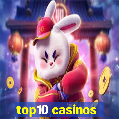 top10 casinos