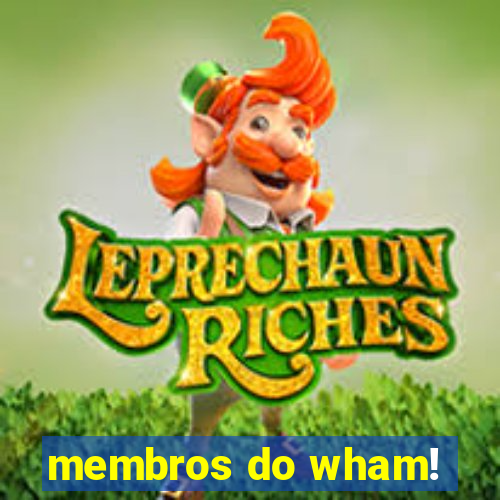 membros do wham!