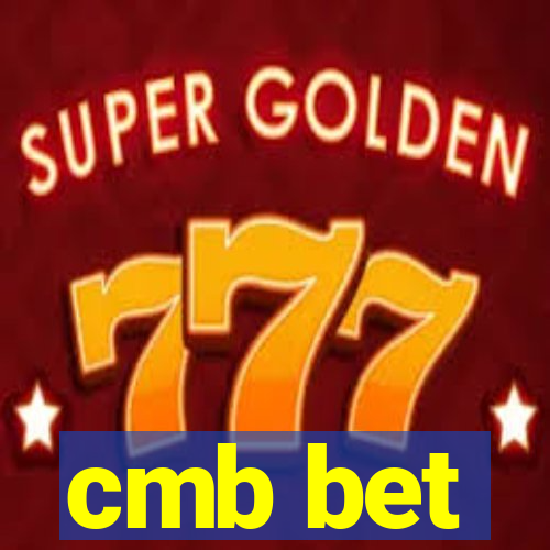 cmb bet