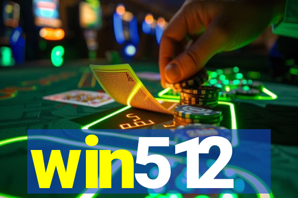 win512