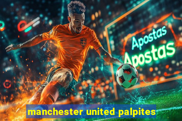 manchester united palpites