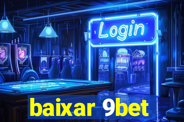 baixar 9bet