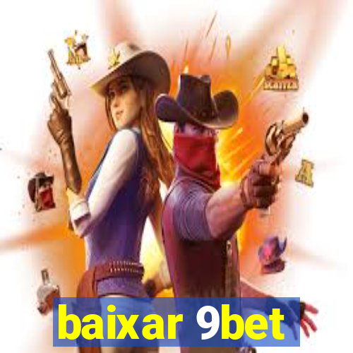 baixar 9bet